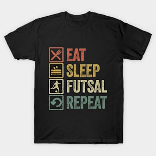 Eat Sleep Futsal Repeat T-Shirt